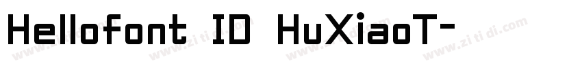 Hellofont ID HuXiaoT字体转换